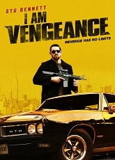 I Am Vengeance