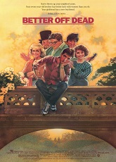 Better off Dead