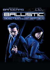 Ballistic: Ecks vs. Sever