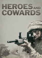 Heroes and Cowards