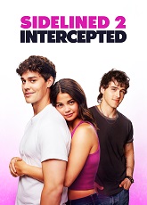 Sidelined 2: Intercepted