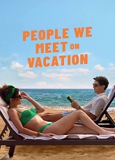 People We Meet on Vacation
