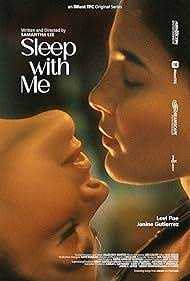 Sleep with Me