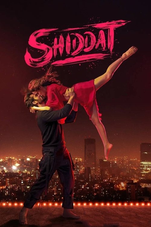 Shiddat 2