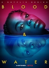 Blood & Water Season 3: Episode 1